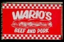 a red sign for warrios beef and pork with a checkered border