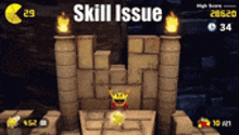 a video game screen shows a pac man character and the words skill issue
