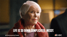 Life Is So Damn Complicated Messy Bernadette Stabler GIF