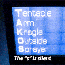 a blue screen with tentacle arm kragle outside sprayer and the " s " is silent