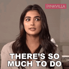There'S So Much To Do Pooja Hegde GIF - There'S So Much To Do Pooja Hegde Pinkvilla GIFs