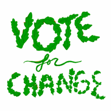vote for change change vote voting i voted