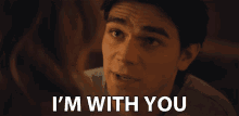 Im With You Im On Your Side GIF - Im With You Im On Your Side Im On Your Team GIFs