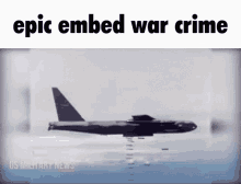 epic embed epic embed war crime war crime