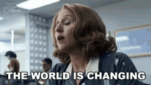The World Is Changing Them GIF - The World Is Changing Them The World Is Shifting GIFs