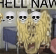 a cartoon of a spongebob character with skulls on his head .
