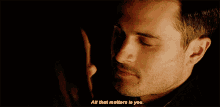 All That Matters Is You Romantic GIF - All That Matters Is You Romantic Enzo And Bonnie GIFs