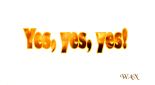 a white background with the words yes yes yes written in gold