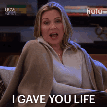I Gave You Life Sophie GIF - I Gave You Life Sophie How I Met Your Father GIFs