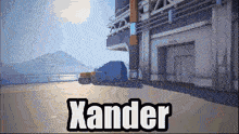 a pixelated image of a building with the word xander on it