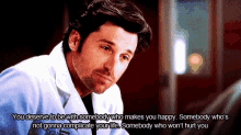 Love You Deserve Someone Better GIF - Love You Deserve Someone Better Patrick Dempsey GIFs