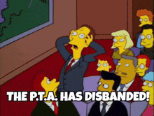 a cartoon of a group of people with the words " the p.t.a. has disbanded " above them
