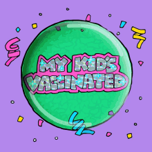 My Kids Vaccinated Kids Vaccine Mandates GIF