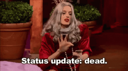 Dead Dying GIF - Dead Dying Status Update GIFs