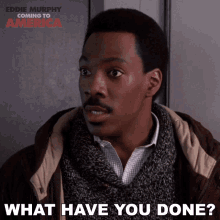 What Have You Done Eddie Murphy GIF - What Have You Done Eddie Murphy Prince Akeem GIFs