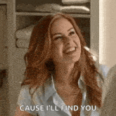We’ll Find You GIF