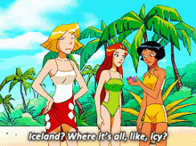 totally spies clover iceland where its all like icy