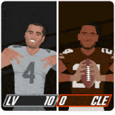 two football players are standing next to each other with the score lv 10 0 cle on the bottom