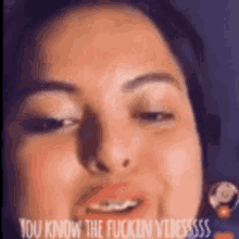 Vibes You Know The Fucking Vibes GIF - Vibes You Know The Fucking Vibes GIFs