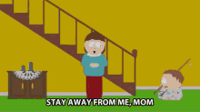 Stay Away From Me Mom You Got To Keep Your Social Distance GIF - Stay Away From Me Mom You Got To Keep Your Social Distance Cartman GIFs