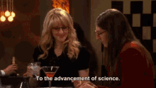 Bbt Big Bang Theory GIF - Bbt Big Bang Theory To The Advancement Of Science GIFs
