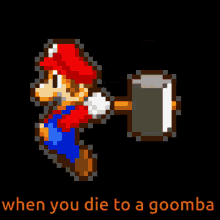 when you die to a goomba