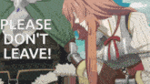 a picture of a girl with long hair and the words please don t leave