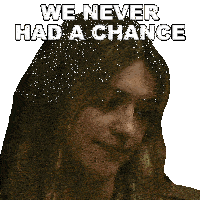 We Never Had A Chance Kate Cooper Sticker - We Never Had A Chance Kate Cooper Twisters Stickers