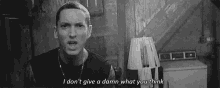 I Don'T Give A Damn What You Think GIF - Eminem Marshallmathers Slimshady GIFs