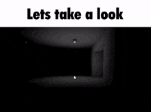 a computer screen says lets take a look on it