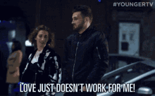 Love Doesnt Work For Me Love GIF - Love Doesnt Work For Me Love Turn Down GIFs
