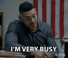 Im Very Busy I Have Plans GIF