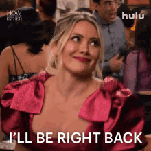 Ill Be Right Back Sophie GIF - Ill Be Right Back Sophie How I Met Your Father GIFs