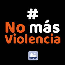 No Más Violencia No Mas Violencia GIF - No Más Violencia No Mas Violencia Cepep GIFs
