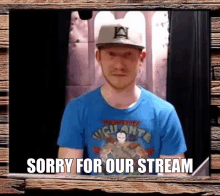 Sorry For Our Stream Sorry About That GIF - Sorry For Our Stream Sorry About That Whoops GIFs