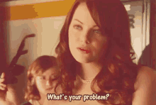 Whats Your Problem? GIF - Easy A Emma Stone Whats Your Problem GIFs