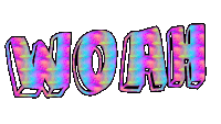 the word woah is written in a rainbow colored font