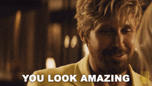 You Look Amazing The Fall Guy GIF - You Look Amazing The Fall Guy Colt Seavers GIFs