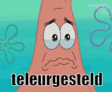 patrick star from spongebob has a sad look on his face