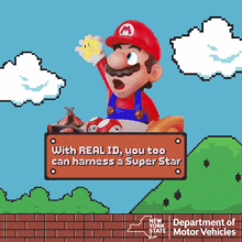 a cartoon of mario holding a star with the words " with real id you too can harness a super star " below him