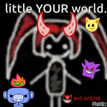 Little My World Little Your World GIF - Little My World Little Your World Evil GIFs