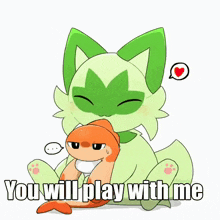 a picture of a cat holding a fish with the words " you will play with me "