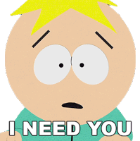 I Need You Butters Sticker