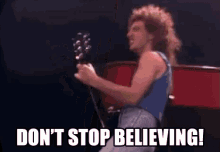 Dont Stop Believing GIF - Journey Dont Stop Believing Rock GIFs