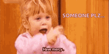 Have Mercy Full House GIF - Have Mercy Full House Mercy GIFs