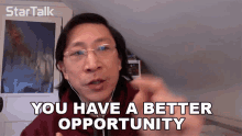 You Have A Better Opportunity Charles Liu GIF - You Have A Better Opportunity Charles Liu Startalk GIFs