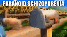 a mailbox with the word paranoid schizophrenia written on it