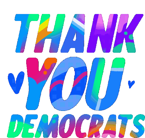 Thank You Thank You Democrats Sticker - Thank You Thank You Democrats Democrats Stickers