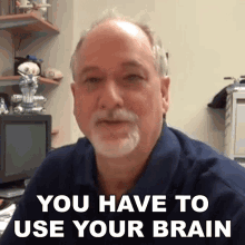You Have To Use Your Brain Charles Severance GIF - You Have To Use Your Brain Charles Severance Dr Chuck GIFs