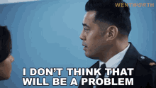 I Dont Think That Will Be A Problem Will Jackson GIF